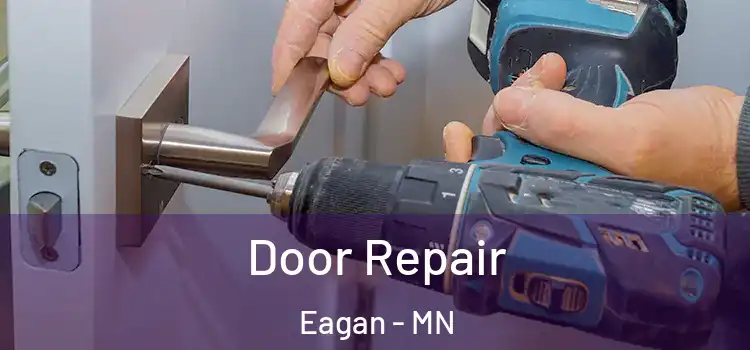 Door Repair Eagan - MN