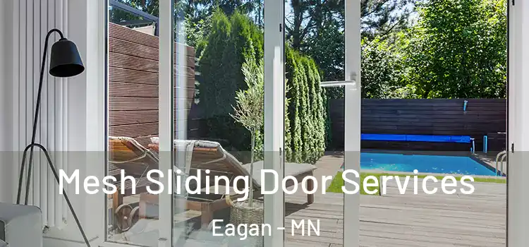 Mesh Sliding Door Services Eagan - MN