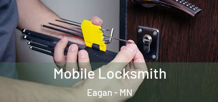 Mobile Locksmith Eagan - MN