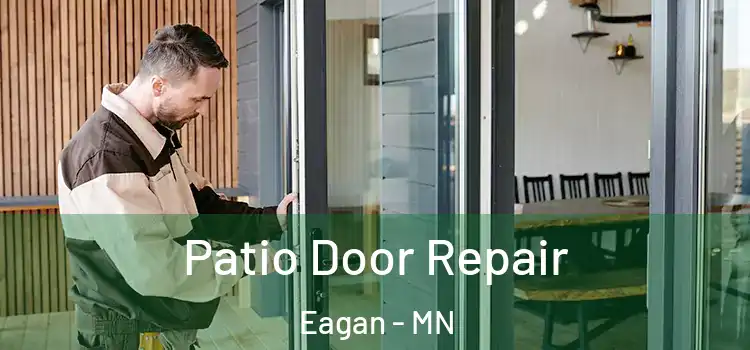Patio Door Repair Eagan - MN