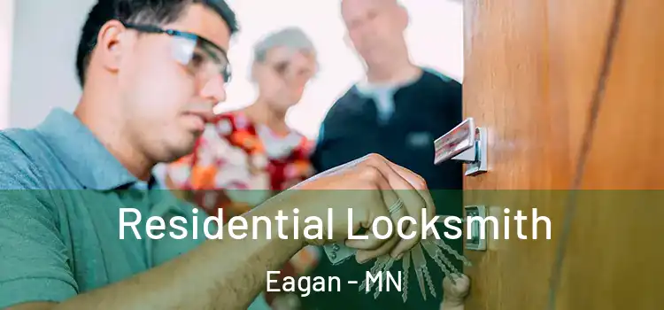 Residential Locksmith Eagan - MN
