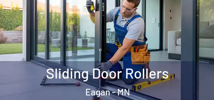 Sliding Door Rollers Eagan - MN
